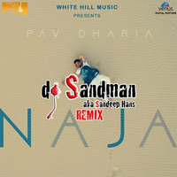 Na Ja (dj Sandman Remix) - Pav Dharia by dj Sandman aka Sandeep Hans