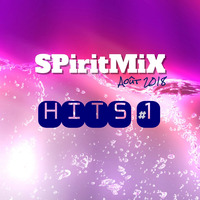 SPiritMiX.aout.2018.hits.1 by SPirit