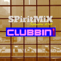 SPiritMiX.sept.2018.clubbin.1 by SPirit