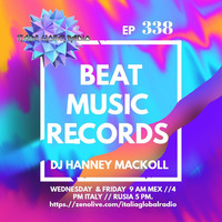 HANNEY MACKOL PRES BEAT MUSIC RECORDS EP 338 by HANNEY MACKOLL