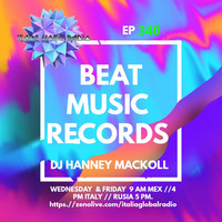 HANNEY MACKOLL PRES BEAT MUSIC RECORDS EP 340 by HANNEY MACKOLL