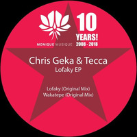 Chris Geka &amp; Tecca - Wakatepe (Original Mix) by Chris Gekä