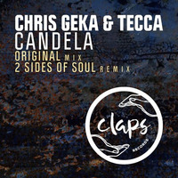 Chris Geka &amp; Tecca - Candela (Original Mix) by Chris Gekä