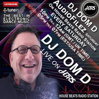 DJ Dom D Presents AudioFilez Saturday Live On HBRS 01-09-18 by House Beats Radio Station