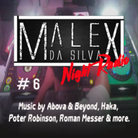Malex Da Silva Night Radio # 6 by Malex Da Silva