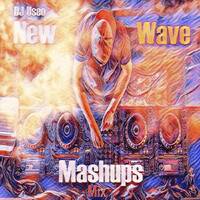 DJ Useo - New Wave Mashups Mix by DJ Konrad Useo