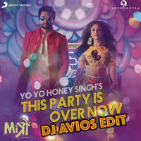 This Party is Over Now | DJ AVIOS Remix by DJ AVIOS
