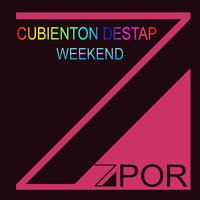 Cumbienton Destap Weekend_ZPOR by Zpor Live