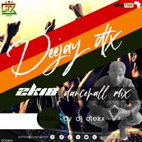 Deejay Dtexx 2018 Dancehall Mix by DEEJAY DTEXX