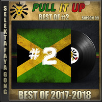 Pull It Up - Best Of 02 - S9 by DJ Faya Gong