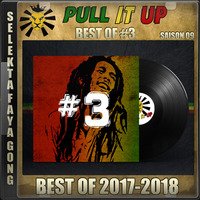Pull It Up - Best Of 03 - S9 by DJ Faya Gong