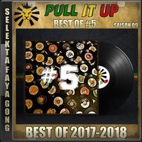 Pull It Up - Best Of 05 - S9 by DJ Faya Gong