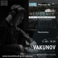 Vakunov – Live @ Pioneer DJ TV Residence Pioneer DJ TV Residence @ ЛОФТ ПРОЕКТ ЭТАЖИ /Aug 11.2018 by Vakunov Maksim