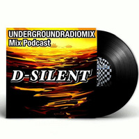 D-Silent - Mix Podcast undergroundradiomix (Hard to Hard 5) by undergroundradiomix