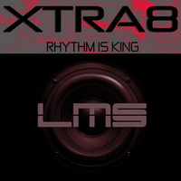 LMS104 : Xtra8 - Rhythm Is King (Original Mix) by xtra8/cocodeep