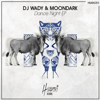 DJ Wady, MoonDark - Is All Good (Original Mix) [Huambo Records] by MoonDark
