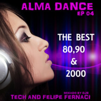 Alma Dance EP 04 by Djtech Josoe Barbosa