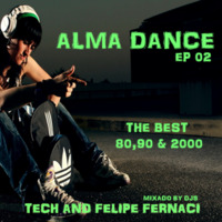 Alma Dance EP 02 by Djtech Josoe Barbosa
