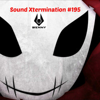 Benny - Sound Xtermination #195 by Benny