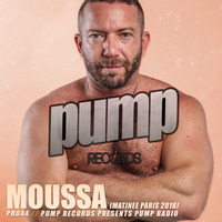 PR044 :: MOUSSA (Guest Mix) :: MATINEE PARIS SPECIAL EDITION << FREE DOWNLOAD by Dan De Leon presents PUMP Radio