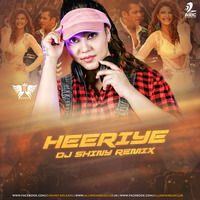 Heeriye (Remix) - Race 3 - DJ Shiny by AIDC