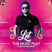 Let The Music Play (Remix)  Shamur - DJ Raj Mumbai by AIDC
