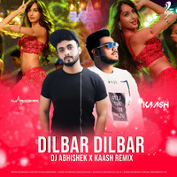 Dilbar Dilbar (Remix) - DJ Abhishek X DJ Kaash by AIDC