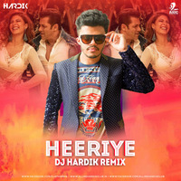 Heeriye (Remix) - DJ Hardik by AIDC