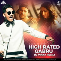 High Rated Gabru (Remix) - DJ Vinay by AIDC