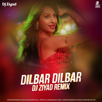 Dilbar Dilbar (Remix) - DJ Ziyad by AIDC