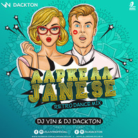 Aapke Aajane Se (Retro Dance Mix) - DJ Vin &amp; DJ Dackton by AIDC