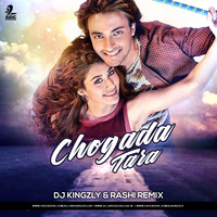 Chogada Tara (Remix) - DJ Kingzly &amp; Rash by AIDC
