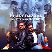 Bhare Bazaar (Remix) - Muszik Mmafia by AIDC