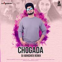 Chogada (Remix) - Loveyatri - DJ Abhishek by AIDC