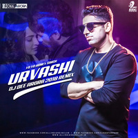 Urvashi (Remix) - Yo Yo Honey Singh - DJ Dee Arora by AIDC