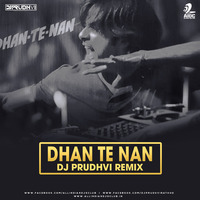 Dhan Te Dhan (Remix) - DJ Prudhvi by AIDC