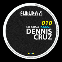 Suruba X Podcast 010 Mixed By Dennis Cruz (December 2014) by Al Ta