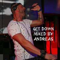 ANDREAS UNMASKED (GET DOWN) JULY 2K18 by ANDREAS