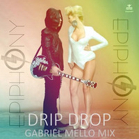 Bruno Knauer Feat Epiphony - Drip Drop(Gabriel Mello Intro Reconstruction Mix)Free Download by Gabriel Mello
