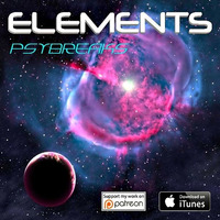 Elements Psybreaks Podcast - EP32 by Andy Faze