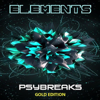 Elements Psybreaks Podcast - EP30  [GOLD EDITION 3] by Andy Faze