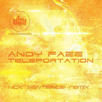Teleportation (Original Mix) [VIM Breaks] by Andy Faze