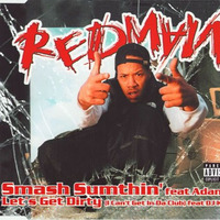 Redman - Let´s Get Dirty. Mixtape Edit #2004 by Duck(P)Nut