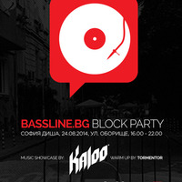 BASSLINE.BG BLOCK PARTY @ SOFIA DISHA 2014 - 24.08.2014 - Oborishte Str., Sofia