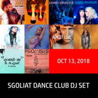 Sgoliat Dance Club Dj Set (Oct 13, 2018) by Sgoliat rMx