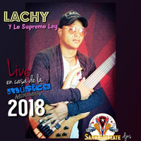 Lachy y La Suprema Ley - La Supremacía CD Live Casa de La Música Miramar (2018) by DJ Neno - Sandungueate