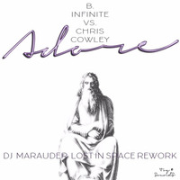B.Infinite Vs Chris Cowley - Adore (DJ Marauder Lost In Space Remix) by DJ-Marauder