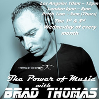 Brad Thomas' The Power of Music - August '18 #1 by DJ Brad Thomas