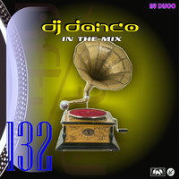 DJ Danco 50/50 Mix #132 - Mixed By DJ Danco (Nu Disco) by DJ Danco