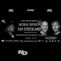 Global Session presents NASTY DELUXE &amp; FM STROEMER @ Confetti Digital London | October 2018 by Marcel Strömer | FM STROEMER